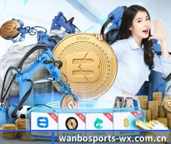 品牌创立 - 万博体育应运而生,获得国际认证资质,为用户打造合法合规的休闲互动平台。（ManbetX Sports）